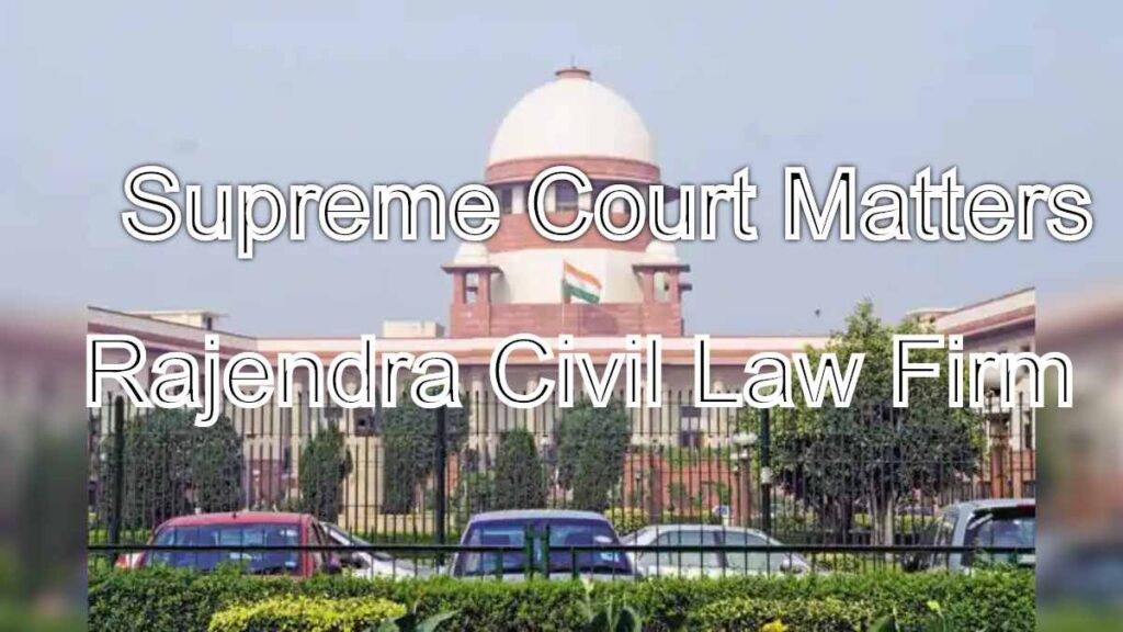 Supreme Court Matters: Expert Legal Representation for Complex Cases